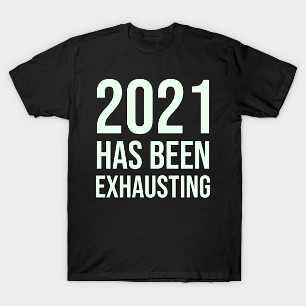New Years Party Funny New Year 2020 2021 Sarcastic Sarcasm T-Shirt by TellingTales